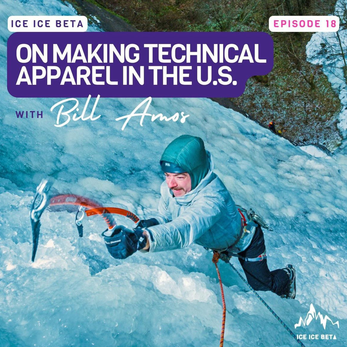 Ice Ice Beta Podcast: On Making Technical Apparel in the U.S. with Bill Amos